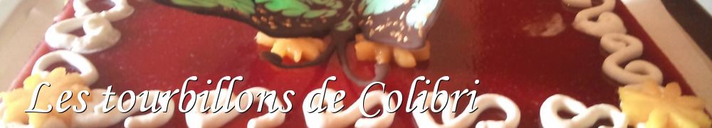 Recettes de Les tourbillons de Colibri