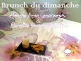 Brioche façon  pain perdu  et smoothie brugnons abricots {bataille food #25 brunch}