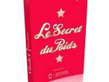 Secret du poids… (concours inside)