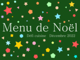 Participez au Défi : Menu de Noël