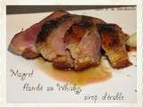 Magrets de canard flambés au whisky et au sirop d'érable