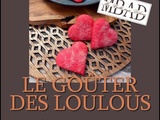 💕Mon Livre : Le Goûter des Loulous💕