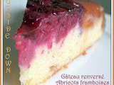 Gateau renverse abricots framboises