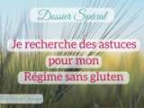 Astuces du régime sans gluten strict