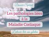 L’ataxie liée au gluten : maladies associées