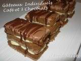 Gâteaux individuels Café & 3 Chocolats