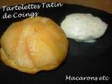 Tartelettes Tatin de Coing