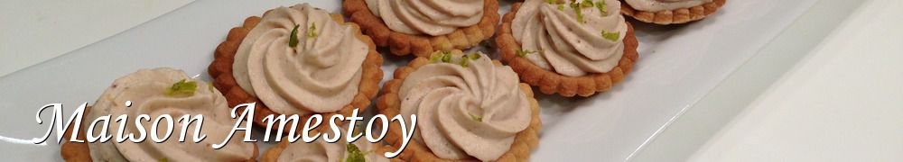 Recettes de Maison Amestoy