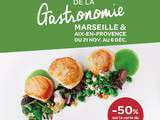 Festival de la gastronomie avec -50% sur les tables des meilleurs chefs de la région