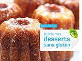 Je crée mes desserts sans gluten, bientôt le grand jour