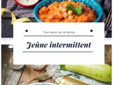 Jeûne intermittent, comment savoir si c’est bon pour vous