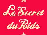 Secret du poids: La super application