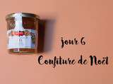 Jour 6 : Confiture de Noël