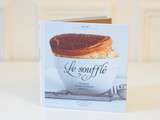 Soufflés {Concours Inside}