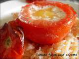 Tomate farcie à l'oeuf, façon oeuf cocotte