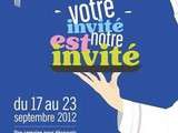 Tous au restaurant - Votre invité est notre invité - du 17 au 23 septembre 2012