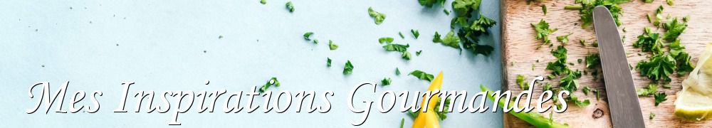 Recettes de Mes Inspirations Gourmandes