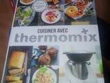 J'ai reçu mon cadeau... cuisiner avec le thermomix