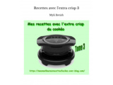 Livre de recettes avec l'extra crisp Tome 3