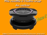 Livre mes recettes à l'extra crisp du cookeo, Tome 5