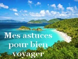 Meilleures astuces pour bien voyager