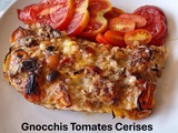 Gnocchis Tomates Cerises Mozzarella au Four