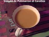 Velouté de Potimarron et Carottes (Multicuiseur ou pas)