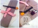 Diy Pochette pour Pinceau (Nouvelle Rubrique Couture)