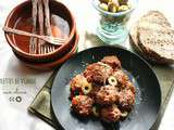 Boulettes de viande aux olives { Albondigas }