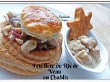 Feuilletés de ris de veau au chablis