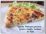 Quiche poireaux au curry, gésiers confits, lardons et noix