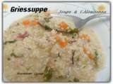 Soupe à l’alsacienne «griessuppe»