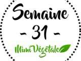 Menu Mimi Végétale - Semaine 31