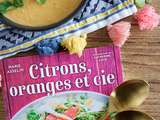 Citrons, oranges et cie