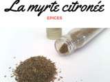 Jour, une épice : la myrte citronnée