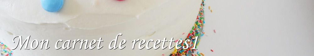 Recettes de Mon carnet de recettes1