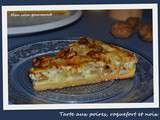 Tarte aux poires, roquefort et noix