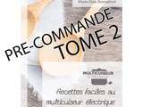 Livre de recettes – tome 2 / pré-commande