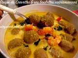 Soupe de crevettes et boulettes vietnamiennes