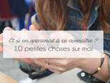 10 petites choses sur moi