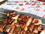 Brochettes de canard mariné aux nectarines