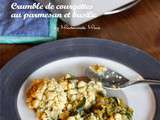 Crumble de courgettes au parmesan et basilic