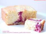 Cake Citron et Framboise, une belle rencontre