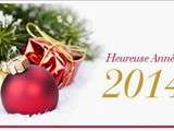 Bonne et heureuse année 2014