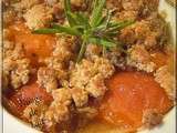 Crumble Abricots et Romarin au Pralin