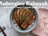 Aubergine Kabayaki (nasu kabayaki) : Recette Japonaise Fondante