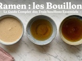 Bouillon Ramen : Guide Complet Chintan, Paitan, Gyokai