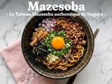 Du Mazesoba : le Taiwan Mazesoba authentique de Nagoya