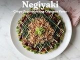 Negiyaki authentique : la crêpe japonaise aux oignons verts