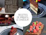 Idées de recettes pour Pâques : le chocolat